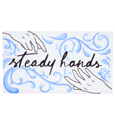 Steady Hands Media Kit